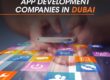 App Development Companies in Dubai