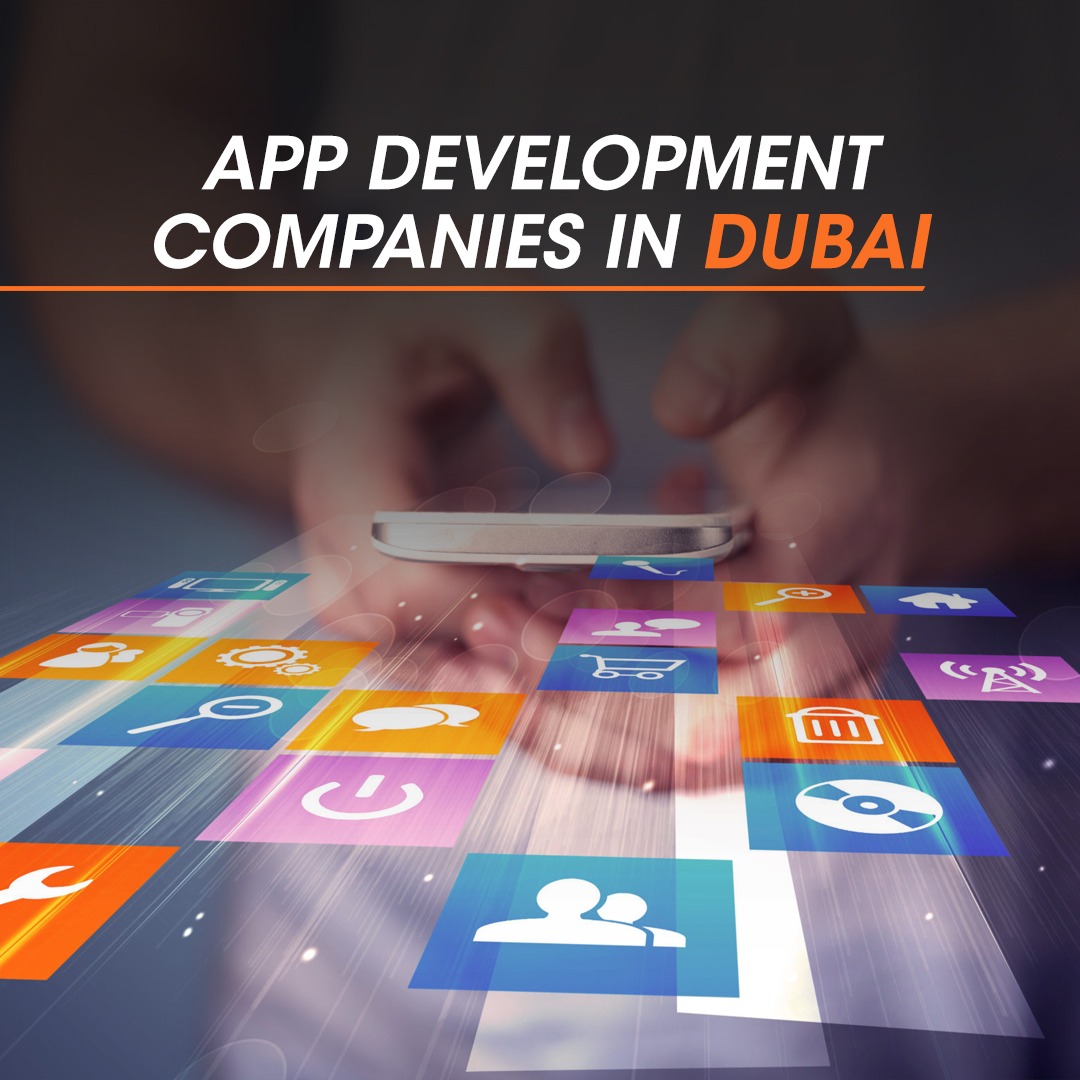 App Development Companies in Dubai
